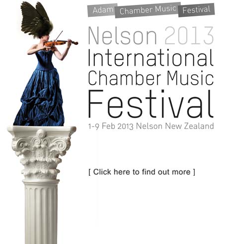 Adam Chamber Music Festival 2013, Nelson NZ